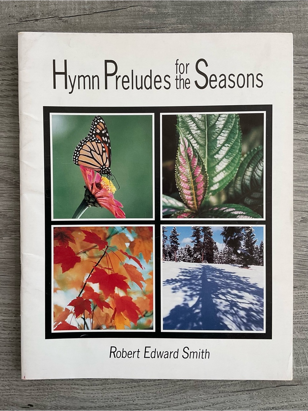 Hymn Preludes for the Seasons Organ Robert Edward Smith Sheet Music GIA